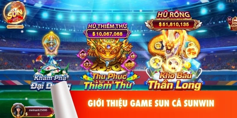 Giới thiệu game SUN Cá SUNWIN